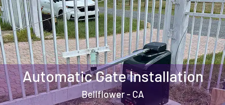  Automatic Gate Installation Bellflower - CA
