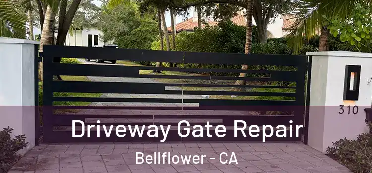  Driveway Gate Repair Bellflower - CA