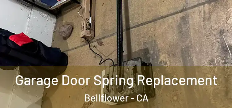  Garage Door Spring Replacement Bellflower - CA