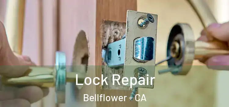  Lock Repair Bellflower - CA