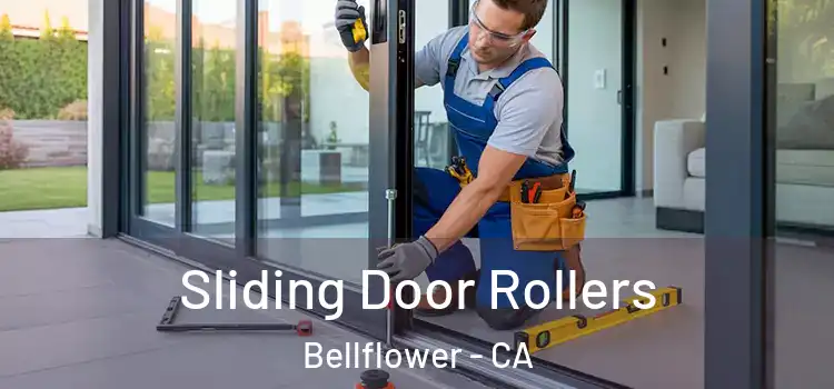  Sliding Door Rollers Bellflower - CA