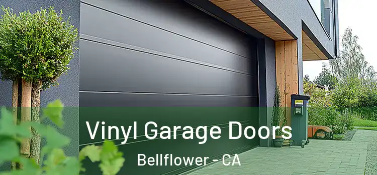  Vinyl Garage Doors Bellflower - CA